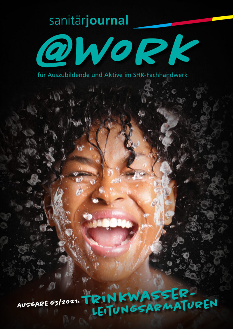 @work-Magazin - Ausgabe 3/2021 Thema "Trinkwasser- Leitungsarmaturen" – Bild 2