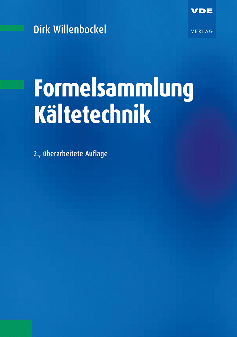 Formelsammlung Kältetechnik - 2.Auflage 2025