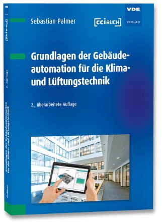 Grundlagen der Gebäudeautomation für die Klima- und Lüftungstechnik, 2. Auflage 2026